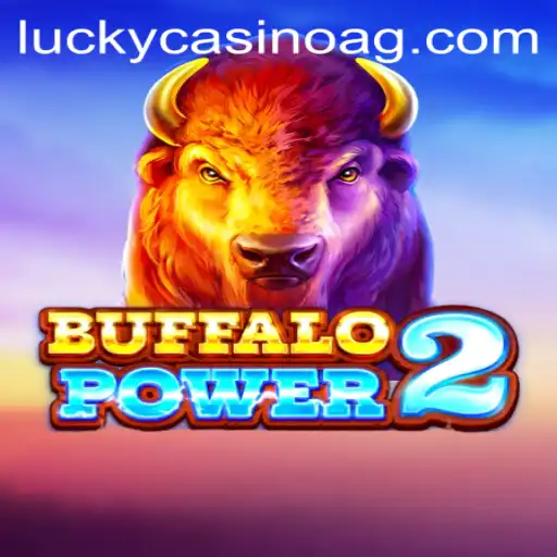 Exploring the Thrills of BuffaloPower2 and the Excitement of Cun.bet 55
