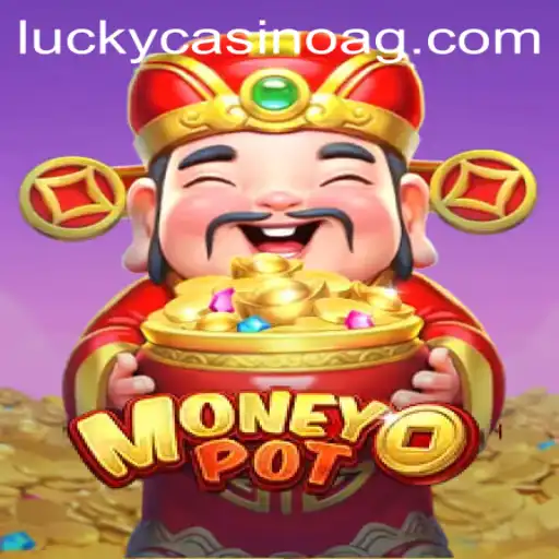 Exploring the Exciting World of MoneyPot: The Ultimate Gaming Experience with cun.bet 55